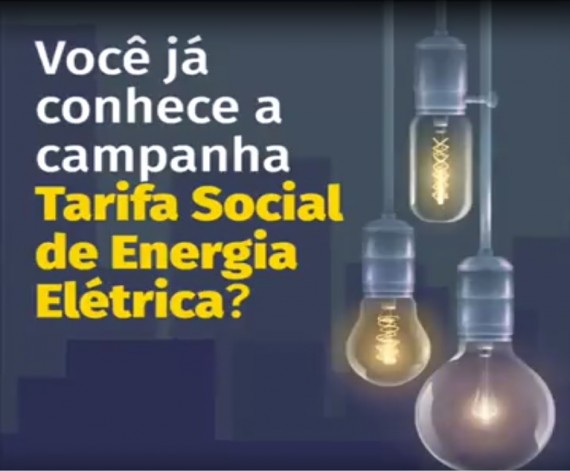 Entenda o Programa da Tarifa Social e veja se você é um dos beneficiários dos descontos na conta de energia.